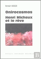 Onirocosmos. Henri Michaux Et Le Reve