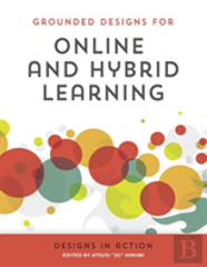 Online And Hybrid Learning Designs In Action
