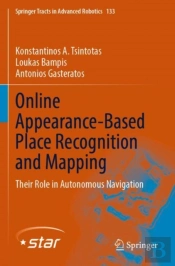 Online Appearance-Based Place Recognition And Mapping