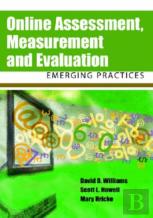 Online Assessment, Measurement And Evaluation