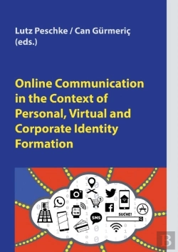 Bertrand.pt - Online Communication In The Context Of Personal, Virtual And Corporate Identity Formation