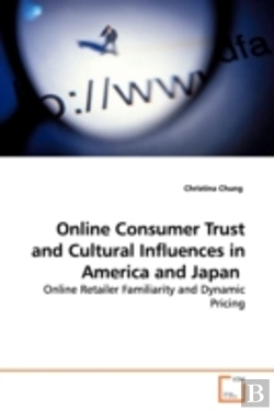 Bertrand.pt - Online Consumer Trust And Cultural Influences In America And Japan