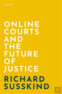 Bertrand.pt - Online Courts And The Future Of Justice