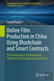 Online Film Production In China Using Blockchain And Smart Contracts