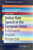 Online Hate Speech In The European Union
