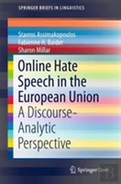 Online Hate Speech In The European Union