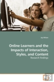 Online Learners And The Impacts Of