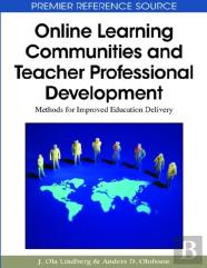 Online Learning Communities And Teacher Professional Development