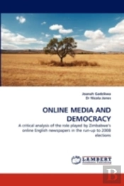Online Media And Democracy