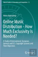 Online Music Distribution - How Much Exclusivity Is Needed?