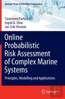 Online Probabilistic Risk Assessment Of Complex Marine Systems