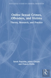 Online Sexual Crimes, Offenders, And Victims
