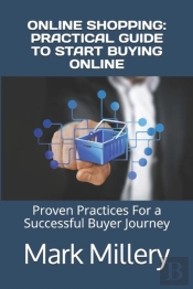Online Shopping:  Practical Guide To Sta