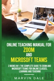 Online Teaching Manual For Zoom And Microsoft Teams