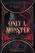 Only A Monster