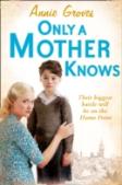 Only A Mother Knows
