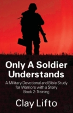 Bertrand.pt - Only A Soldier Understands - A Military