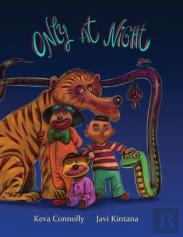 Only At Night