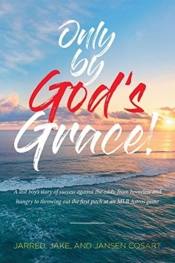 Only By God'S Grace