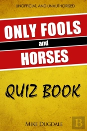 Only Fools And Horses Quiz Book