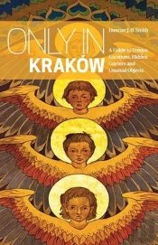 Only In Krakow