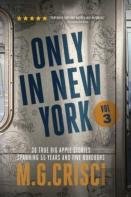 Only In New York, Volume 3