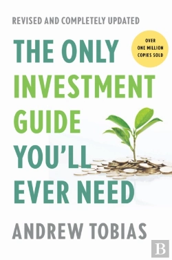 Bertrand.pt - Only Investment Guide You'Ll Ever Need, Revised Edition