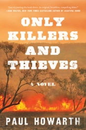 Only Killers And Thieves