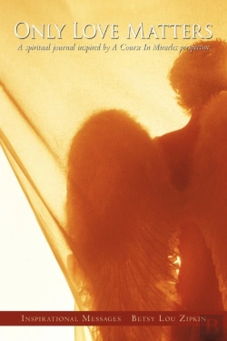 Bertrand.pt - Only Love Matters: A Spiritual Journal I