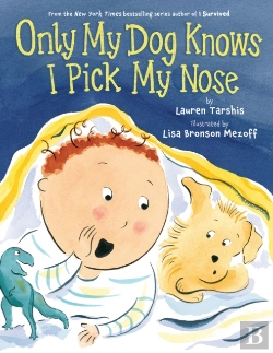 Bertrand.pt - Only My Dog Knows I Pick My Nose