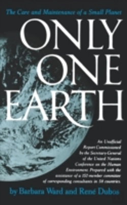 Bertrand.pt - Only One Earth: The Care And Maintenance