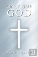 Only One God