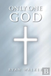 Only One God