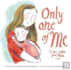 Bertrand.pt - Only One Of Me: A Love Letter From Mum