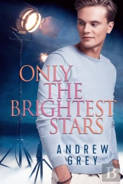 Only The Brightest Stars