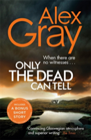 Only The Dead Can Tell