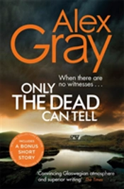 Only The Dead Can Tell