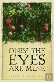 Only The Eyes Are Mine