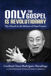 Only The Gospel Is Revolutionary