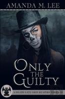 Only The Guilty