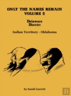 Bertrand.pt - Only The Names Remain, Volume 5: Delawar