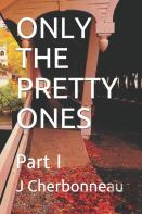 Only The Pretty Ones