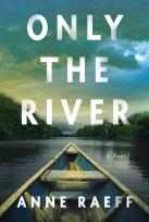 Only The River