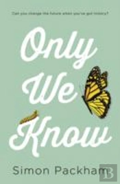 Only We Know
