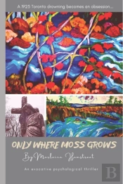 Only Where Moss Grows