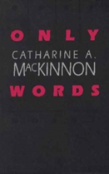 Only Words