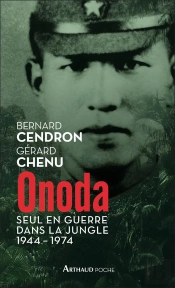Onoda ; Seul En Guerre Dans La Jungle, 1944-1974