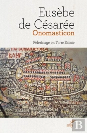 Onomasticon ; Pèlerinage En Terre Sainte