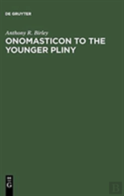 Bertrand.pt - Onomasticon To The Younger Pliny