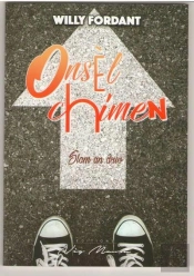 Onsel Chimen De Willy Fordant
